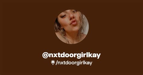 nxtdoorgirlkay|nxtdoorgirlkay .